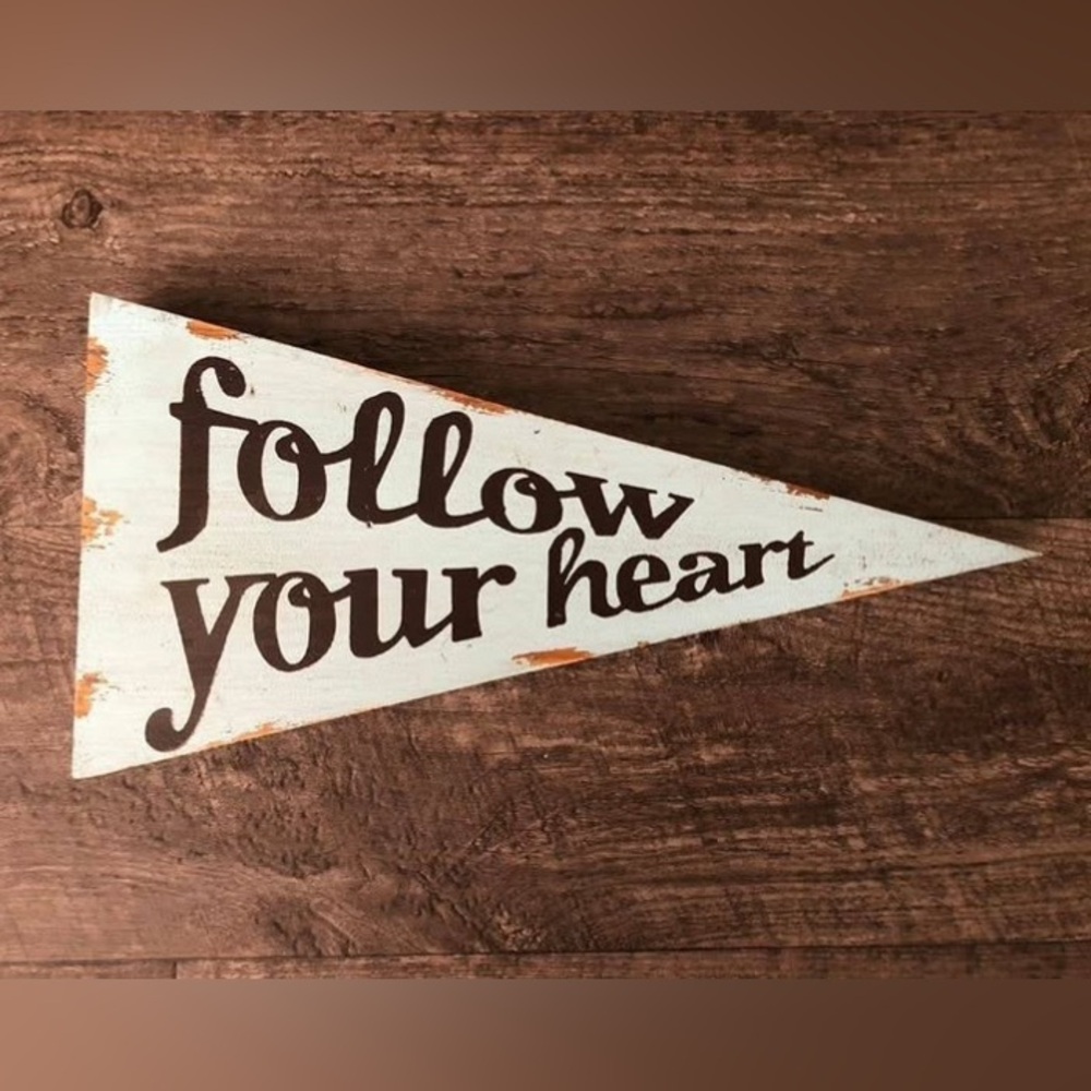Follow Your Heart - Wooden Wall Decor 14" x 7"